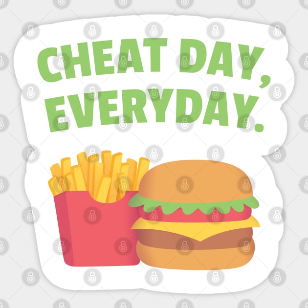 Fries and Burger, Cheat Day, Everyday Sticker by rustydoodle